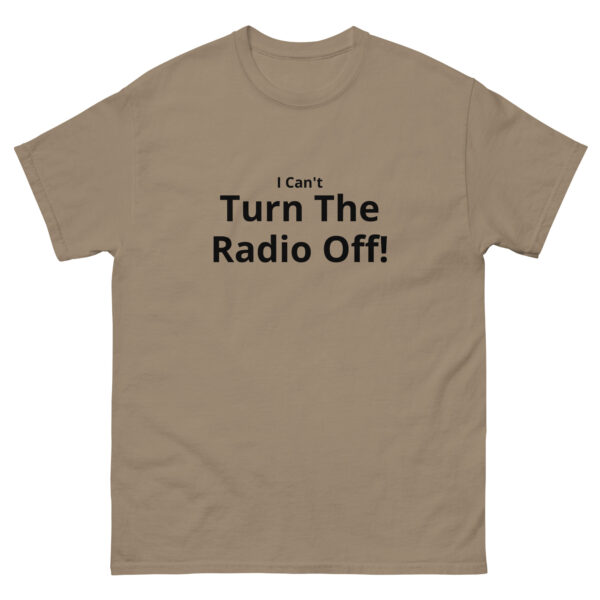 I Can't Turn the Radio Off Tee - Image 11